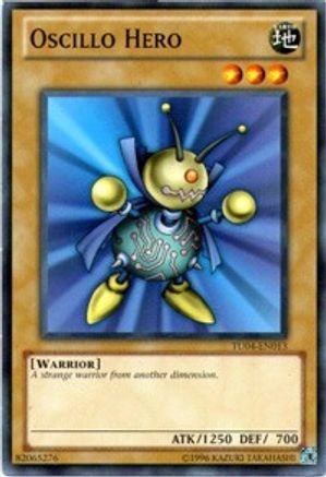 Oscillo Hero (TU04-EN013) - Turbo Pack: Booster Four Unlimited