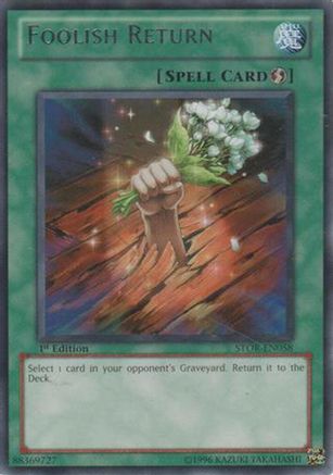 Foolish Return (STOR-EN058) - Storm of Ragnarok 1st Edition