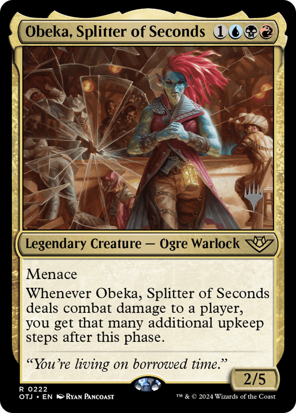 Obeka, Splitter of Seconds (PPOTJ-222) - Outlaws of Thunder Junction Promos