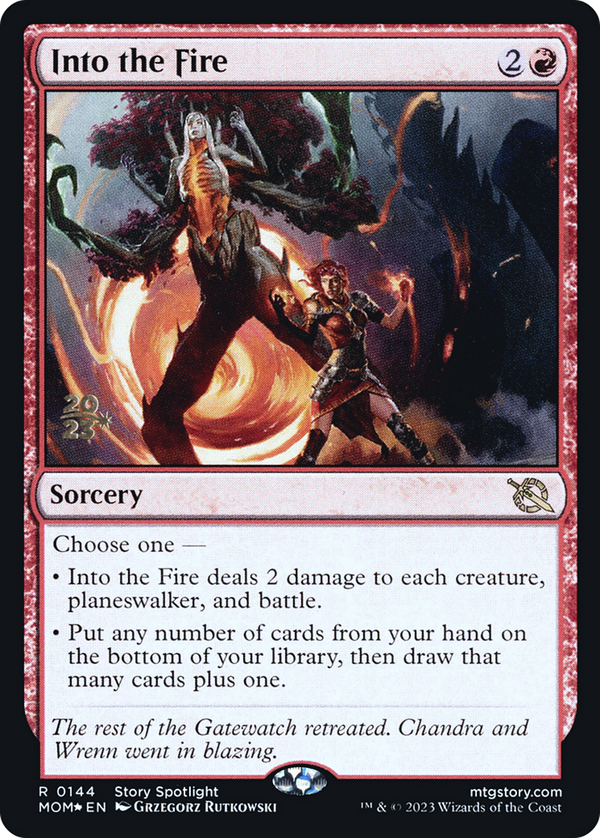 Into the Fire (PRE-144) - March of the Machine Promos Foil
