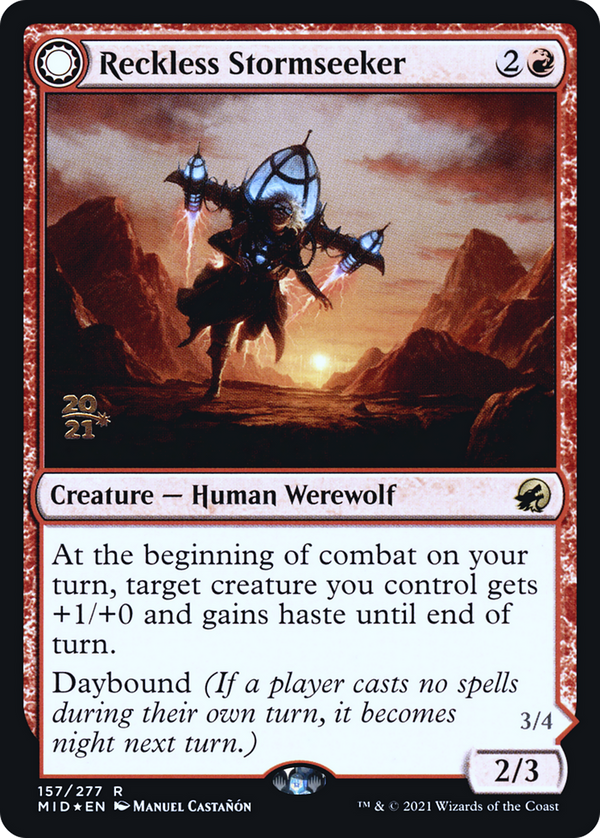 Reckless Stormseeker (PRE-157S) - Innistrad: Midnight Hunt Promos: (Double Faced Transform) Foil