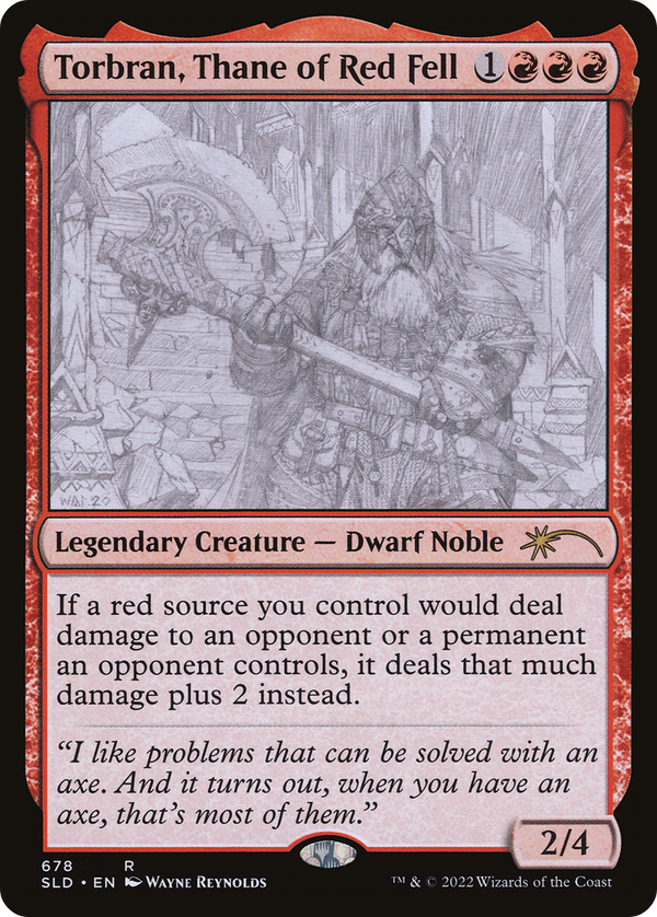 Torbran, Thane of Red Fell (678) (SLD-678) - Secret Lair Drop Foil