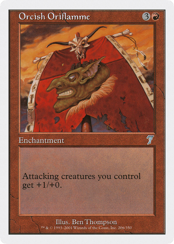 Orcish Oriflamme (7ED-206) - 7th Edition