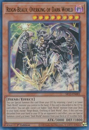 Reign-Beaux, Overking of Dark World (SR13-EN001) - Structure Deck: Dark World 1st Edition