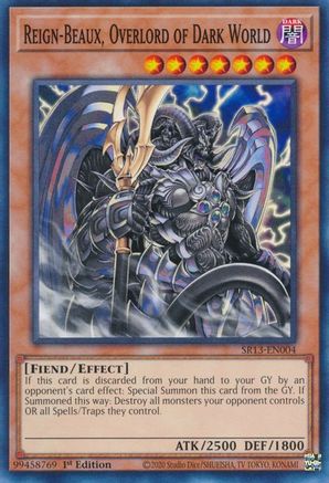 Reign-Beaux, Overlord of Dark World (SR13-EN004) - Structure Deck: Dark World 1st Edition