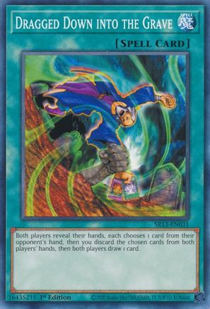 Dragged Down into the Grave (SR13-EN031) - Structure Deck: Dark World 1st Edition