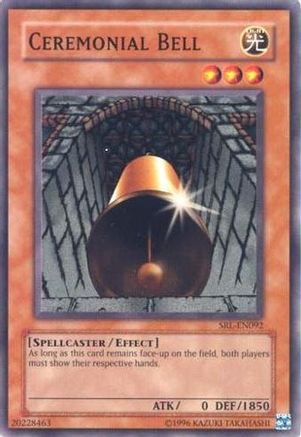 Ceremonial Bell (SRL-EN092) - Spell Ruler (Worldwide English) Unlimited