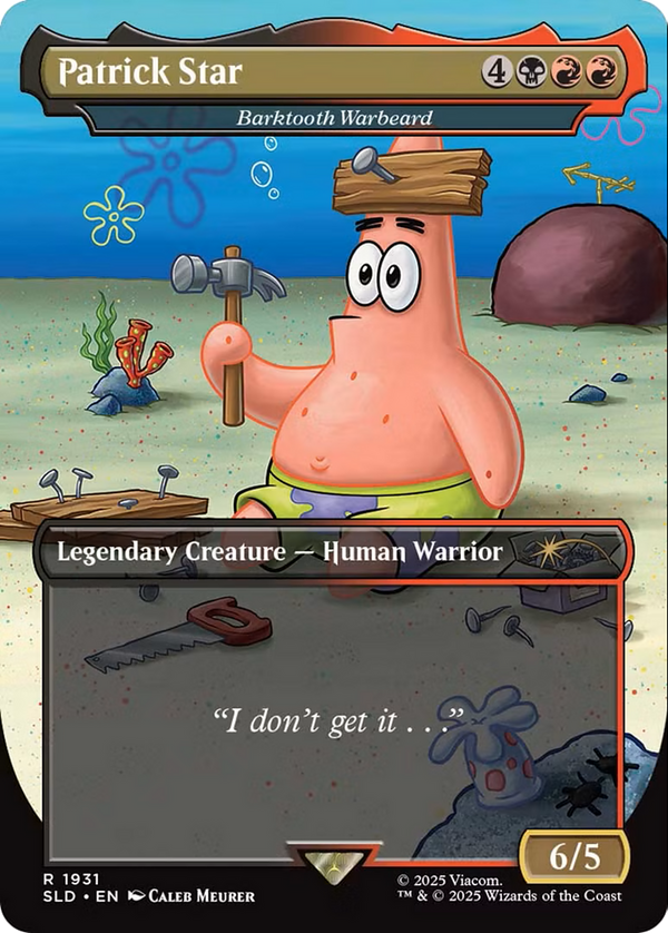Barktooth Warbeard (SLD-1931) - Secret Lair Drop / Patrick Star (Borderless)