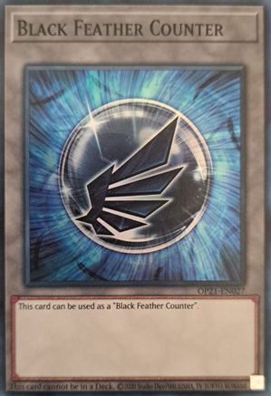 Black Feather Counter (OP21-EN027) - OTS Tournament Pack 21 Unlimited