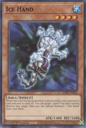 Ice Hand (SDBT-EN021) - Structure Deck: Beware of Traptrix 1st Edition