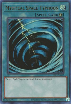 Mystical Space Typhoon (SRL-EN047) - Spell Ruler (25th Anniversary Edition) Unlimited