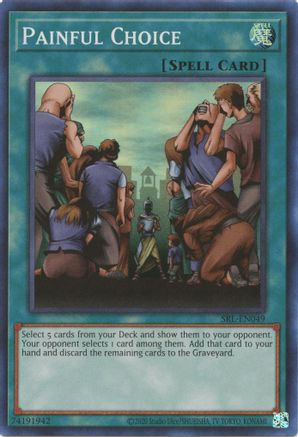 Painful Choice (SRL-EN049) - Spell Ruler (25th Anniversary Edition) Unlimited
