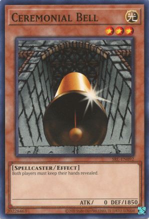 Ceremonial Bell (SRL-EN092) - Spell Ruler (25th Anniversary Edition) Unlimited