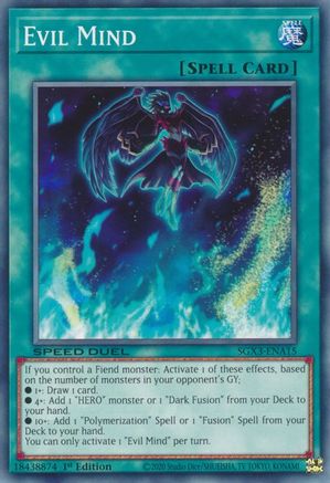 Evil Mind (SGX3-ENA15) - Speed Duel GX: Duelists of Shadows 1st Edition