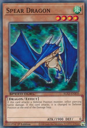 Spear Dragon (SGX3-ENB10) - Speed Duel GX: Duelists of Shadows 1st Edition