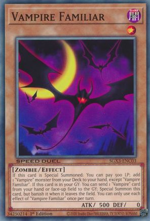 Vampire Familiar (SGX3-ENC03) - Speed Duel GX: Duelists of Shadows 1st Edition