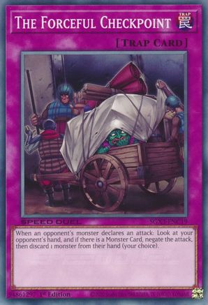 The Forceful Checkpoint (SGX3-ENC19) - Speed Duel GX: Duelists of Shadows 1st Edition