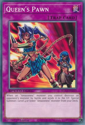 Queen's Pawn (SGX3-END19) - Speed Duel GX: Duelists of Shadows 1st Edition