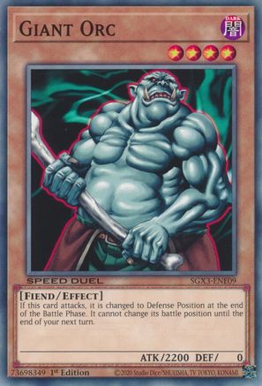 Giant Orc (SGX3-ENE09) - Speed Duel GX: Duelists of Shadows 1st Edition