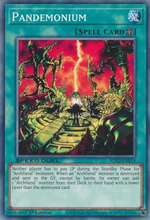 Pandemonium (SGX3-ENE14) - Speed Duel GX: Duelists of Shadows 1st Edition
