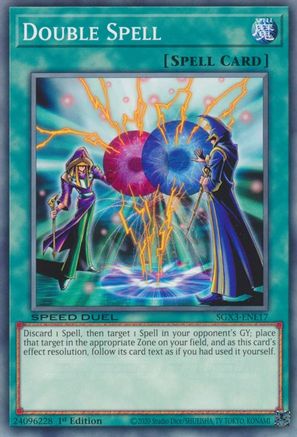 Double Spell (SGX3-ENE17) - Speed Duel GX: Duelists of Shadows 1st Edition