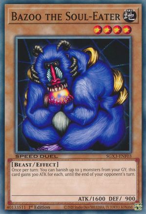 Bazoo the Soul-Eater (SGX3-ENF03) - Speed Duel GX: Duelists of Shadows 1st Edition