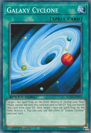 Galaxy Cyclone (SGX3-ENF15) - Speed Duel GX: Duelists of Shadows 1st Edition