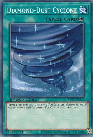 Diamond-Dust Cyclone (SGX3-ENH16) - Speed Duel GX: Duelists of Shadows 1st Edition