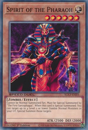 Spirit of the Pharaoh (SGX3-ENI05) - Speed Duel GX: Duelists of Shadows 1st Edition