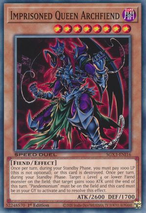 Imprisoned Queen Archfiend (SGX3-ENI16) - Speed Duel GX: Duelists of Shadows 1st Edition