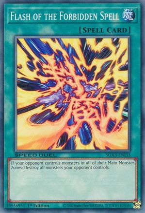 Flash of the Forbidden Spell (SGX3-ENI33) - Speed Duel GX: Duelists of Shadows 1st Edition