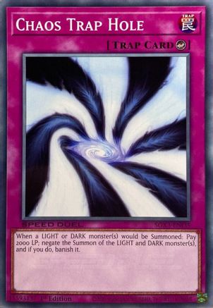 Chaos Trap Hole (SGX3-ENI35) - Speed Duel GX: Duelists of Shadows 1st Edition