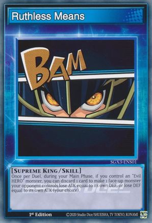 Ruthless Means (SGX3-ENS01) - Speed Duel GX: Duelists of Shadows 1st Edition
