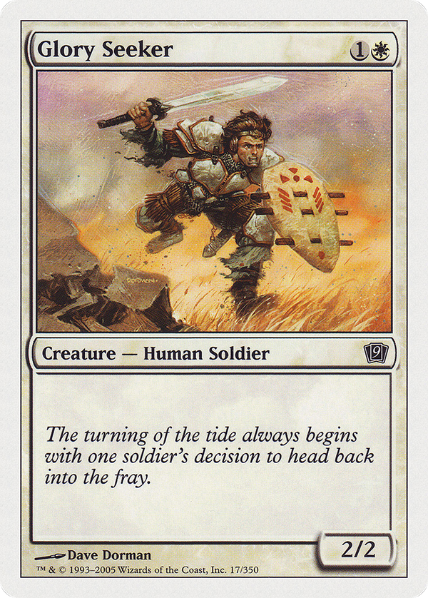 Glory Seeker (9ED-017) - 9th Edition