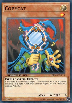 Copycat (DEM6-EN014) - Speed Duel Demo Deck 2020 Unlimited