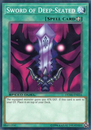 Sword of Deep-Seated (DEM6-EN016) - Speed Duel Demo Deck 2020 Unlimited