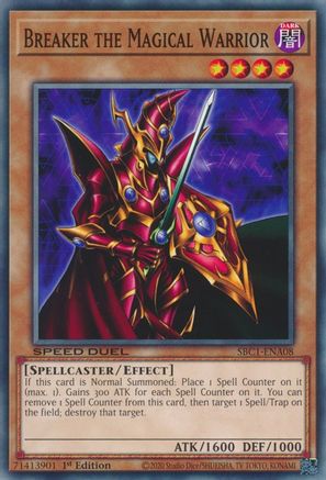Breaker the Magical Warrior (SBC1-ENA08) - Speed Duel: Streets of Battle City 1st Edition