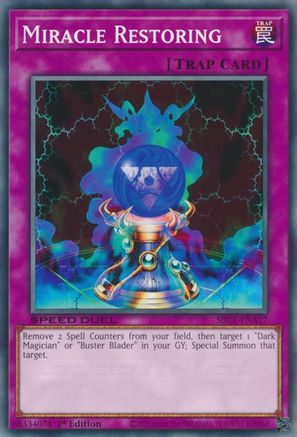 Miracle Restoring (SBC1-ENA17) - Speed Duel: Streets of Battle City 1st Edition