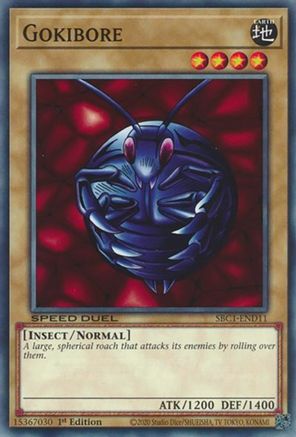 Gokibore (SBC1-END11) - Speed Duel: Streets of Battle City 1st Edition