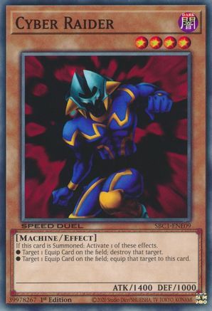Cyber Raider (SBC1-ENE09) - Speed Duel: Streets of Battle City 1st Edition