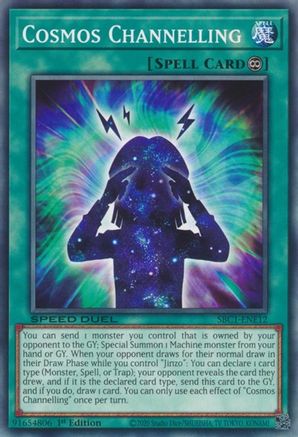 Cosmos Channelling (SBC1-ENE12) - Speed Duel: Streets of Battle City 1st Edition