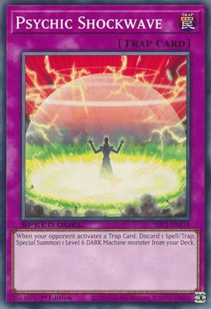 Psychic Shockwave (SBC1-ENE18) - Speed Duel: Streets of Battle City 1st Edition