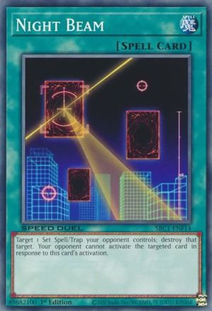 Night Beam (SBC1-ENF14) - Speed Duel: Streets of Battle City 1st Edition