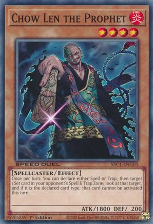 Chow Len the Prophet (SBC1-ENG03) - Speed Duel: Streets of Battle City 1st Edition