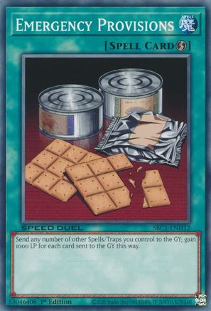 Emergency Provisions (SBC1-ENH12) - Speed Duel: Streets of Battle City 1st Edition