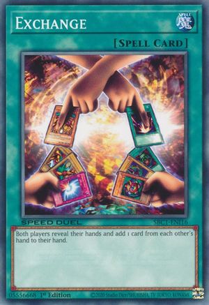 Exchange (SBC1-ENI16) - Speed Duel: Streets of Battle City 1st Edition