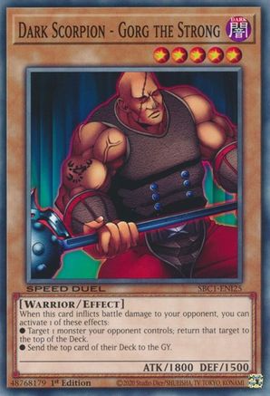 Dark Scorpion - Gorg the Strong (SBC1-ENI25) - Speed Duel: Streets of Battle City 1st Edition