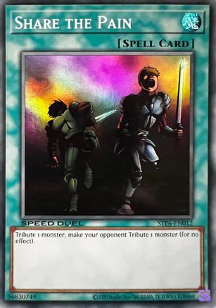 Share the Pain (STP6-EN012) - Speed Duel: Tournament Pack 6 Unlimited