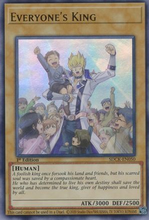Everyone's King (SDCK-EN050) - Structure Deck: The Crimson King 1st Edition