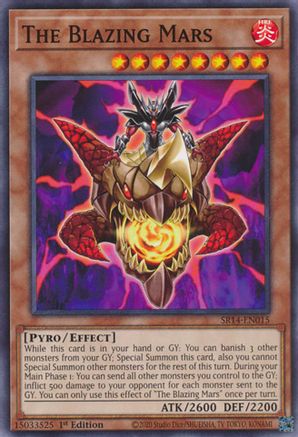 The Blazing Mars (SR14-EN015) - Structure Deck: Fire Kings 1st Edition